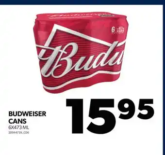 Real Canadian Superstore Budweiser cans, 6x473 ml offer