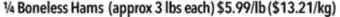 Farm Boy 1/4 boneless hams offer