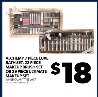 Real Canadian Superstore Alchemy 7 piece luxe bath set, 23 piece makeup brush set or 29 piece ultimate makeup set offer