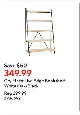 Staples Gry mattr live edge bookshelf - white oak/black offer