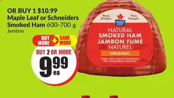 Chalo FreshCo Maple leaf or schneiders smoked ham 600-700 g offer
