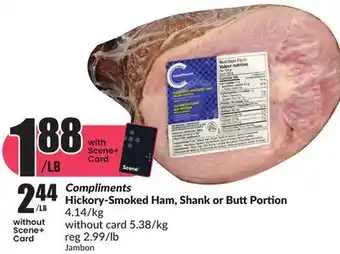 FreshCo Compliments hickory-smoked ham, shank or butt portion 4.14/kg offer