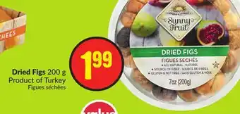 FreshCo Dried figs 200 g product of turkey offer