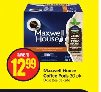FreshCo Maxwell house coffee pods 30 pk offer