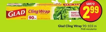 FreshCo Glad cling wrap 90-103 m offer