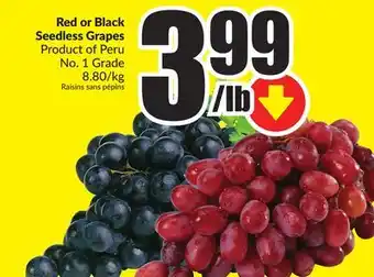 FreshCo Red or black seedless grapes product of peru no. 1 grade 8.80/kg offer