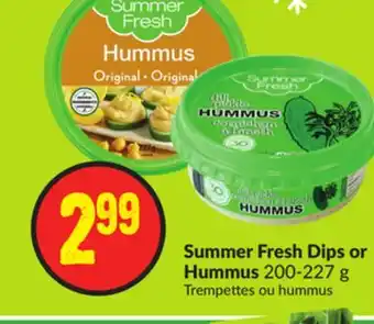 FreshCo Summer fresh dips or hummus 200-227 g offer