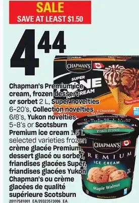 Independent City Market Chapman's premium ice cream, frozen dessert or sorbet, 2 l, super novelties, 6-20's, collection novelties, 6/8's, yukon novel offer