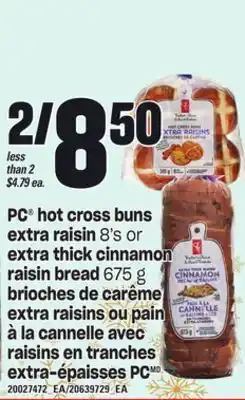 Independent City Market Pc hot cross buns, 8's or extra thick cinnamon raisin bread, 675 g offer