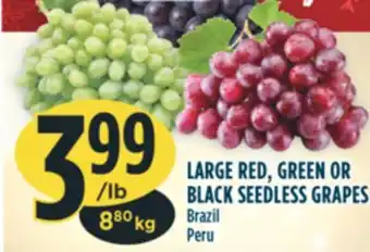 Marché Adonis Large red, green or black seedless grapes offer
