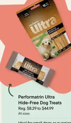 Petvalu Performatrin ultra hide-free dog treats offer