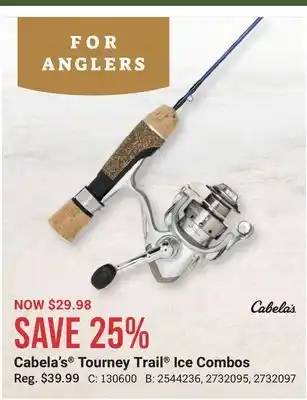 Bass Pro Cabela's tourney trail ice combos offer
