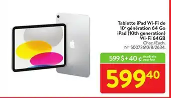 Walmart Ipad (10th generation) wi-fi 64gb offer