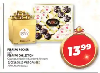 Familiprix Ferrero rocher ou/or ferrero collection selected chocolates offer