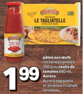 L'Intermarché Pâtes aux œufs 250 g ou coulis de tomates 660 ml offer