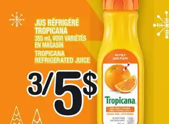 Jus réfrigéré tropicana | tropicana refrigerated juice