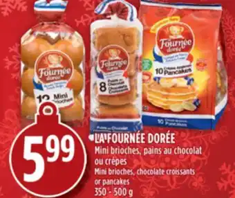 Marché Adonis La fournée dorée mini brioches, pains au chocolat ou crêpes offer