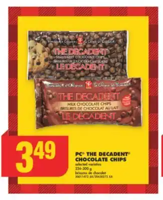 No Frills Pc the decadent chocolate chips, 226-300 g offer
