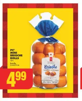 No Frills Pc brioche loaf, 400 g or mini brioche rolls, 12's offer