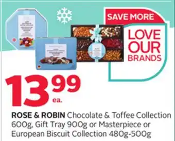 Rexall Rose & robin chocolate & toffee collection 600g, gift tray 900g or masterpiece or european biscuit collection 480g-500g offer