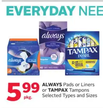 Rexall Always pads or liners or tampax tampons offer