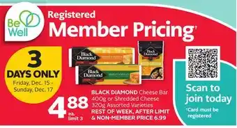 Rexall Black diamond cheese bar 400g or shredded cheese 320g offer