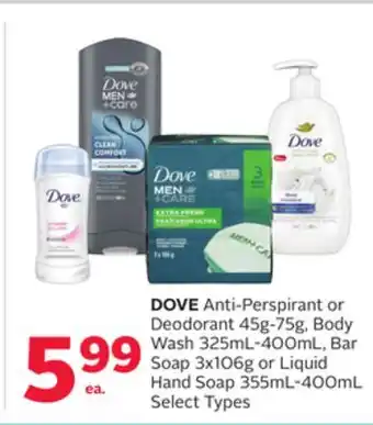Rexall Dove anti-perspirant or deodorant 45g-75g, body wash 325ml-400ml, bar soap 3x106g or liquid hand soap 355ml-400ml offer