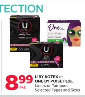 Rexall U by kotex or one by poise pads, liners or tampons offer