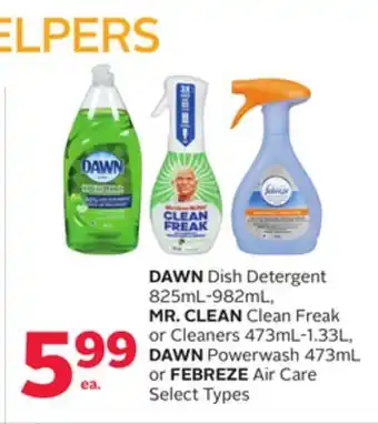 Rexall Dawn dish detergent 825ml-982ml, mr. clean clean freak or cleaners 473ml-1.33l, dawn powerwash 473ml or febreze air care offer