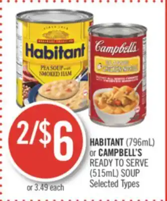 Shoppers Drug Mart Habitant (796ml) or campbell's ready to serve (515ml) soup offer