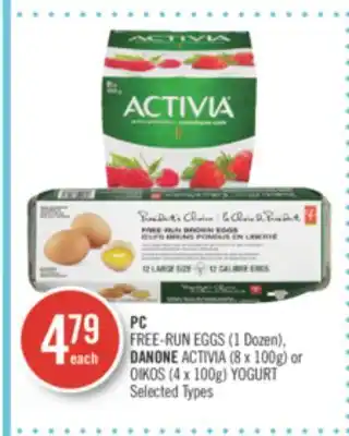 Shoppers Drug Mart Pc free-run eggs 1 dozen), danone activia (8 x 100g) or oikos (4 x 100g) yogurt offer