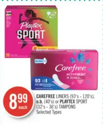 Shoppers Drug Mart Carefree liners (93's - 120's), o.b. (40's) or playtex sport (32's - 36's) tampons offer