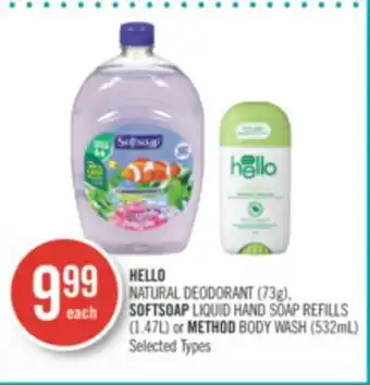 Shoppers Drug Mart Hello natural deodorant (73g), softsoap liquid hand soap refills (1.47l) or method body wash (532ml) offer