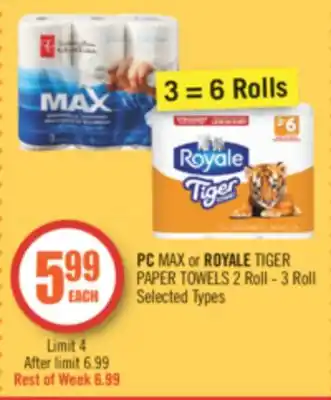 Shoppers Drug Mart Pc max or royale tiger paper towels offer