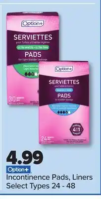 PharmaChoice Option+ incontinence pads, liners offer