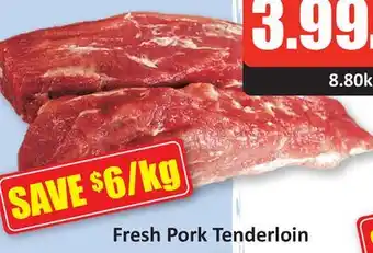 Starsky Fresh pork tenderloin offer