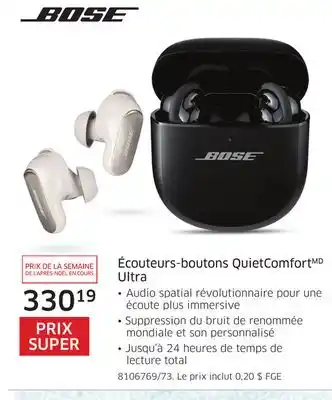 The Source Écouteurs-boutons quietcomfort ultra bose offer