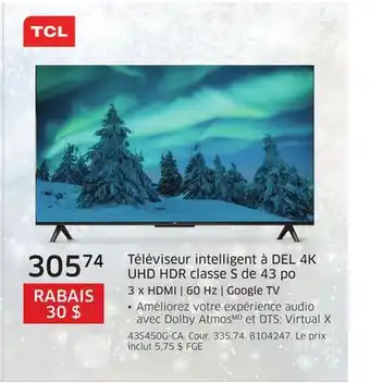 The Source Téléviseur intelligent à del 4k uhd hdr classe s de 43 po 3 x hdmi | 60 hz | google tv tcl offer