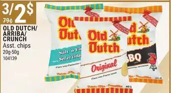 Rossy Old dutch/ arriba/ crunch asst. chips offer