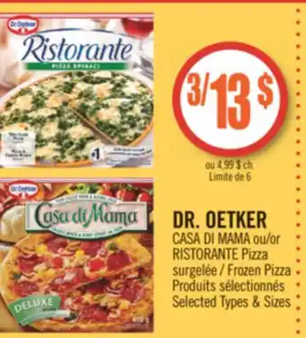 Pharmaprix Dr. oetker casa di mama or ristorante frozen pizza offer