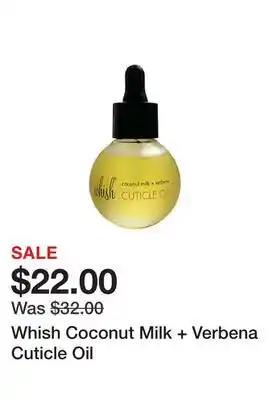 TSC Stores Whish coconut milk + verbena cuticle oil offer