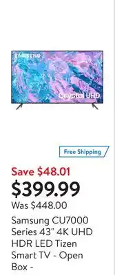 Walmart Samsung cu7000 series 43 4k uhd hdr led tizen smart tv - open box offer