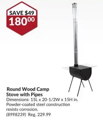 Princess Auto Round wood camp stove with pipes offer