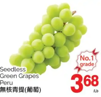 T&T Supermarket Seedless green grapes peru offer