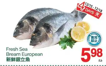 T&T Supermarket Fresh sea bream european offer