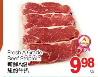 T&T Supermarket Fresh a grade beef striploin offer