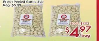 Sunny Food Mart Fresh peeled garlic offer