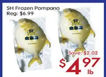 Sunny Food Mart Sh frozen pompano offer
