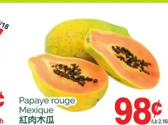 T&T Supermarket Papaye rouge offer