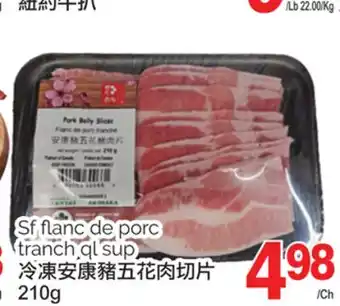 T&T Supermarket Sf flanc de porc tranch ql sup, 210g offer
